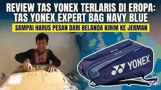 Review Tas Yonex Terlaris di Eropa! Yonex Expert Bag Navy Blue: Kualitas Juara or Cuma Menang Nama?