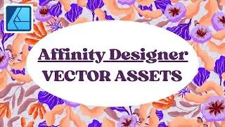 ТРЕЙЛЕР КУРСА: Учебное пособие по основам Affinity Designer ✿ Векторные ресурсы для проектирования поверхностных узоров