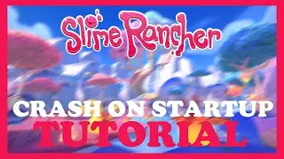 Slime Rancher 2 – How to Fix Crash on Startup – Complete Tutorial 2022