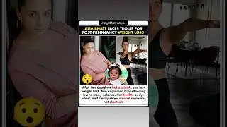 Alia Bhatt faces trolls 😔#AliaBhatt #PostPregnancy #WeightLoss #Motherhood #Health #Fitness