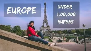 Europe Trip under 1 lakh rupees or 5000 dirhams | Budget Plan | Malayalam