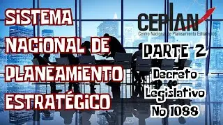 SISTEMA NACIONAL DE PLANEAMIENTO ESTRAT&Eacute;GICO Decreto Legislativo N&ordm; 1088 | SINAPLAN - PARTE 2