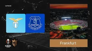 UCFM 2025 | UCFM EUROPA LEAGUE FINAL | LAZIO [Corona] x EVERTON [Samuel].