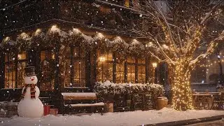 Sweet Christmas Jazz Music in Cozy Christmas Cafe on Snow Night & Winter For Sleep, Work, Study
