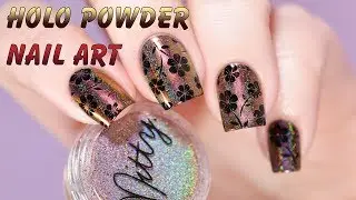 Holo Powder Nail Art - Дизайн ногтей с голографической втиркой