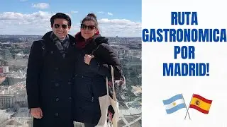 Ruta gastronómica por Madrid!