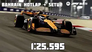 F1 24 - Bahrain Hotlap + Setup - 1:25.595
