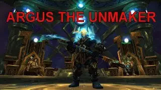 7.3 WoW - Mythic Argus Kill (WARNING: LOUD)