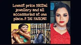 Tai Fashions| Lowest bridal jewellery & all accessories at one place #bridal #jewel@nammanextdoor