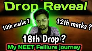 Drops reveal for NEET exam || My neet failiure journey || Dream Doctor Rv