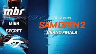 Team Secret vs MIBR | SAM Open 2 | Grand Finals | Boston Major | RLCS 2026