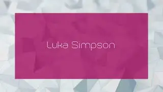 Luka Simpson - appearance