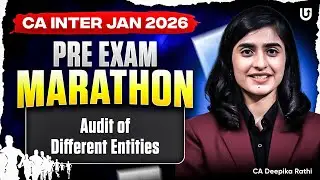 CA Inter Audit | Jan 26 | Audit of Different Entities | CA Deepika Rathi | Ultimate CA