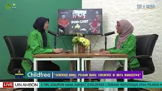 UIN AMBON STUDENTS DISCUSS CHILDFREE