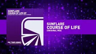 Sunflare - Course Of Life [Progressive / Trance]