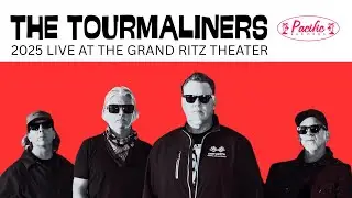 The Tourmaliners 2025 FULL SHOW The Grand Ritz Theater, Escondido CA