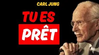 TU VERRAS CECI UNIQUEMENT QUAND TU SERAS PRÊT – CARL JUNG