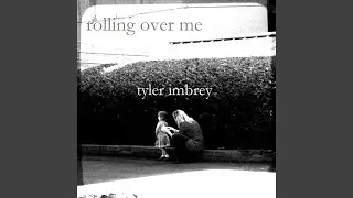 Rolling over Me (Acoustic Version)