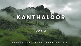 Moonar ---#kanthaloor trip day 2 எப்படி இருந்தது வாங்க பாக்கலாம் 