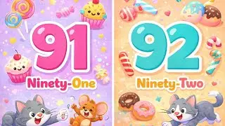 How to Learn Numbers | 91 and 92