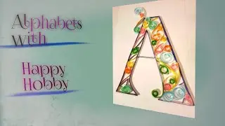 How to make alphabet letters with paper | Decorative alphabet letters