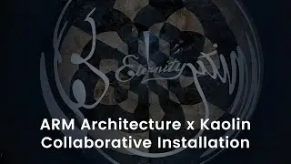 Kaolin Tiles x ARM Architecture Installation 2022