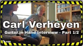 Carl Verheyen, interview guitar in hand in his Los Angeles home - Part 1