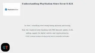 Как исправить ошибку E 821 в PlayStation Store &mdash; Устранение неполадок с оплатой и подпиской