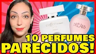 10 PERFUMES muito PARECIDOS!