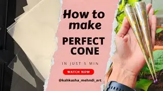 Perfect Mehndi Cone Kaise Banaye? | Step by Step Easy Tutorial || How to Roll Mehndi Cone at Home 