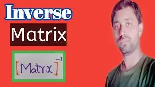 What is inverse of Matrix /// basic concept in Urdu and Hindi