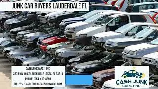 Junk Car Buyers Lauderdale FL | Cash junk Cars 1 Inc. | (954) 419-8394
