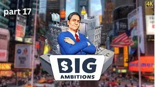 Big ambitions part 17