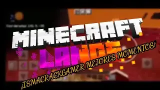 MINECRAFTLANDS MEJORES MOMENTOS
