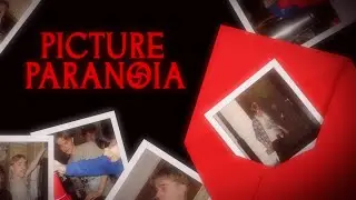Picture Paranoia - Horror Short Film