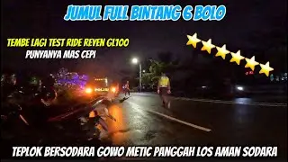 JUMAT GAUL PURTORICO BINTANG 6‼️LAGI REYEN TEST RIDE PEDAH ANYAR EHH FULL P*LISI‼️