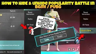 How to hide & unhide popularity battle event in bgmi | popularity battle hide kaise kare | pubg
