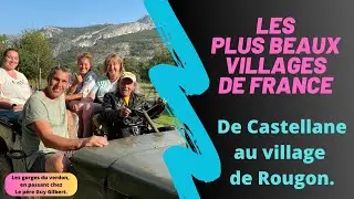 Pére Guy Gilbert, Vacances d'été en Haute Provence, Castellane, Rougon, gorges du Verdon,