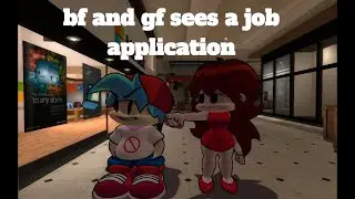 [FNF] BF AND GF SEES A JOB APPLICATION -SHORT-