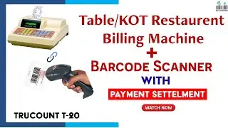 Billing Machine TRUCOUNT T20 how to install item, Billing & Using Barcode Scanner in Restaurant,
