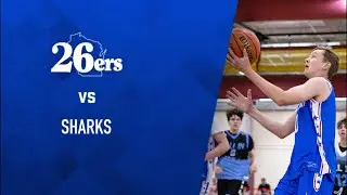 Wisconsin 26ers Blue vs Sharks | Prep Hoops Live