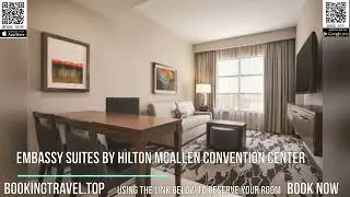 Embassy Suites by Hilton McAllen Convention Center