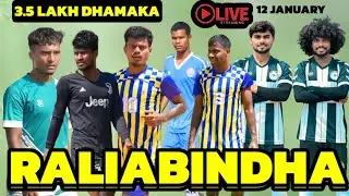Raliabindha Football  2025 Live 