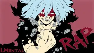Shigaraki Tomura Rap - 