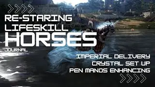 BDO Re-Starting Lifeskill, Training horses and Imperial Steed