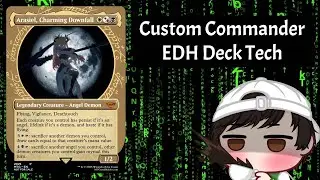 [CUSTOM COMMANDER] EDH Deck Tech Featuring @ArasielEinz   | Magic The Gathering #vtuber