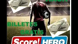 Hack para Score Hero!! Dinero Infinito!!