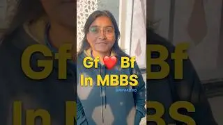 Gf Bf in MBBS ? #aiims #neet #mbbs #shorts #trending #viralvideo #medico