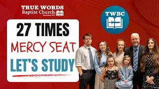 Mercy Seat in the Bible KJV   Every Verse Explained