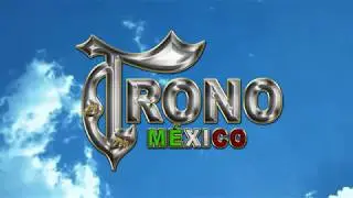 El Trono De México   -   El Ausente